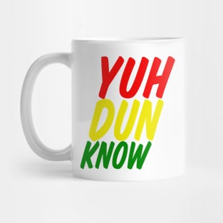 Yuh Dun Know, Jamaica Vibes, Kingston Mug